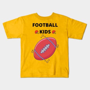 football lovers gift for birthdays Kids T-Shirt